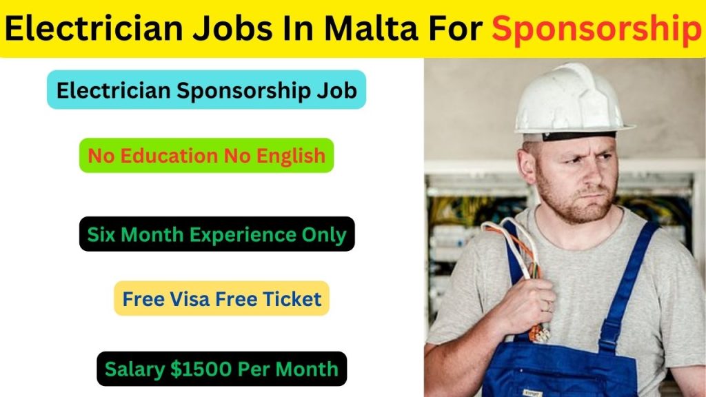 Electrician Jobs In Malta For Sponsorship 2023