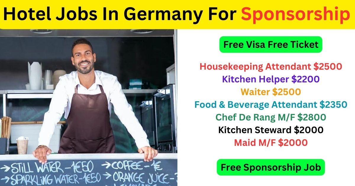 Hotel Jobs In Germany For Sponsorship 2023