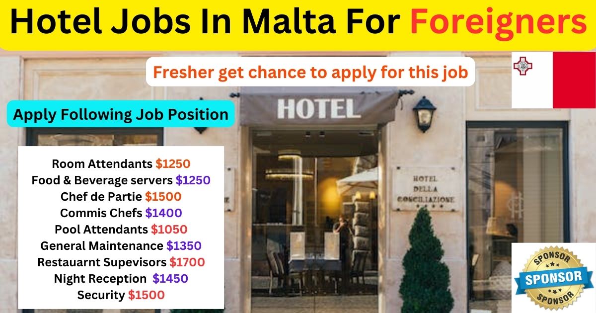 Hotel Jobs In Malta For Foreigners