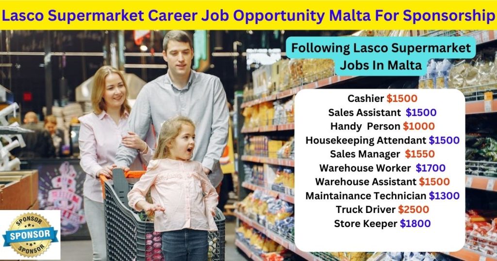 Lasco Supermarket Career Job Opportunity Malta For Sponsorship