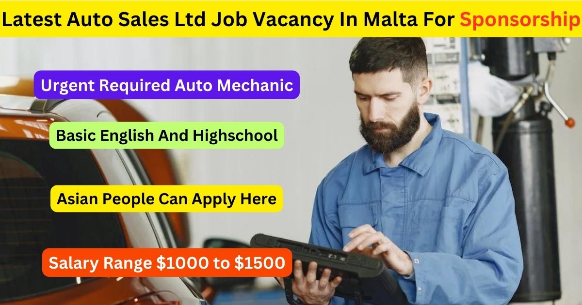 Latest Auto Sales Ltd Job Vacancy In Malta For Sponsorship