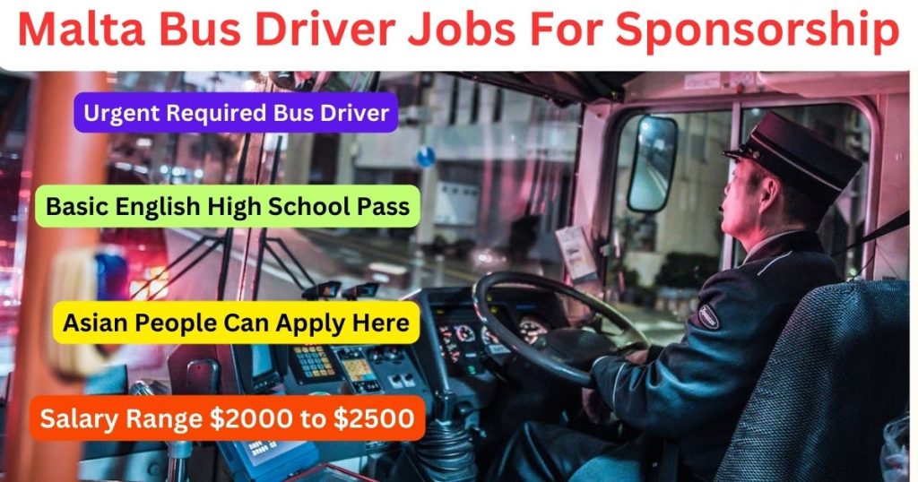 Malta Bus Driver Jobs For Sponsorship