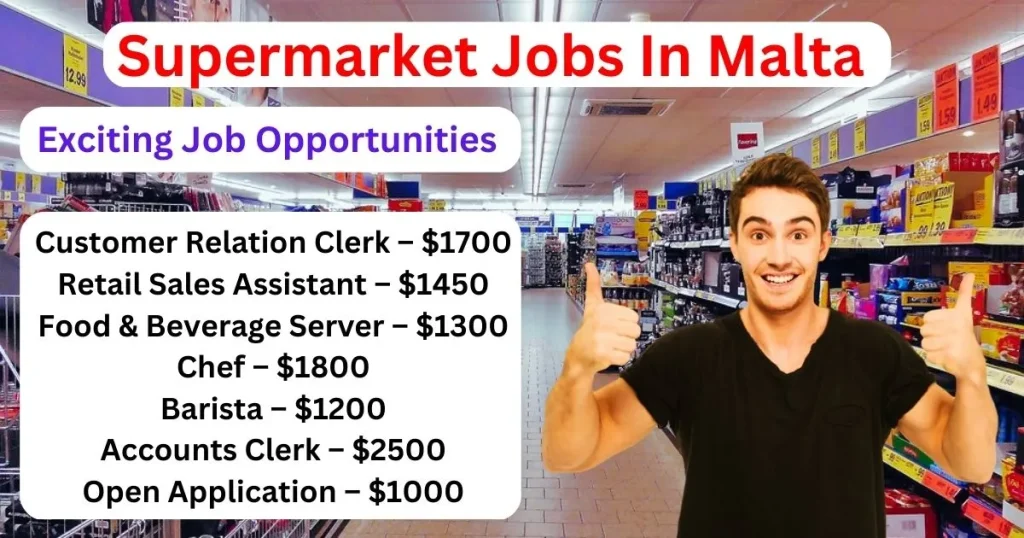 Supermarket Jobs In Malta