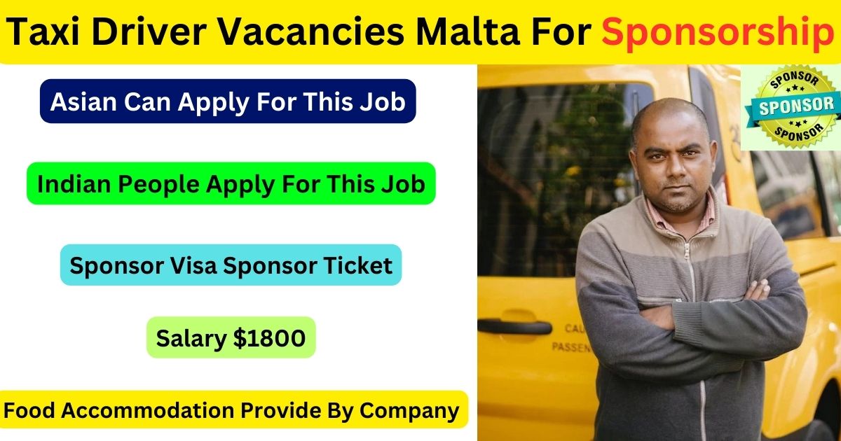 Taxi Driver Vacancies Malta For Sponsorship