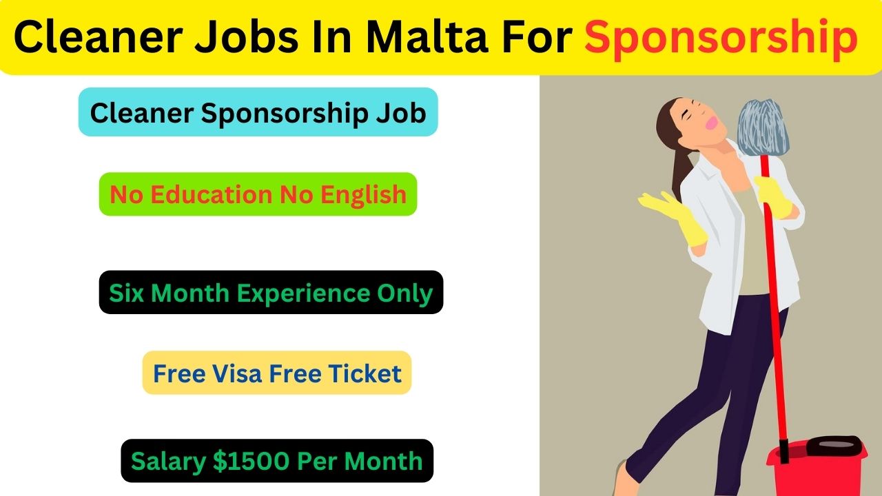 Cleaner Jobs In Malta For Sponsorship 2023