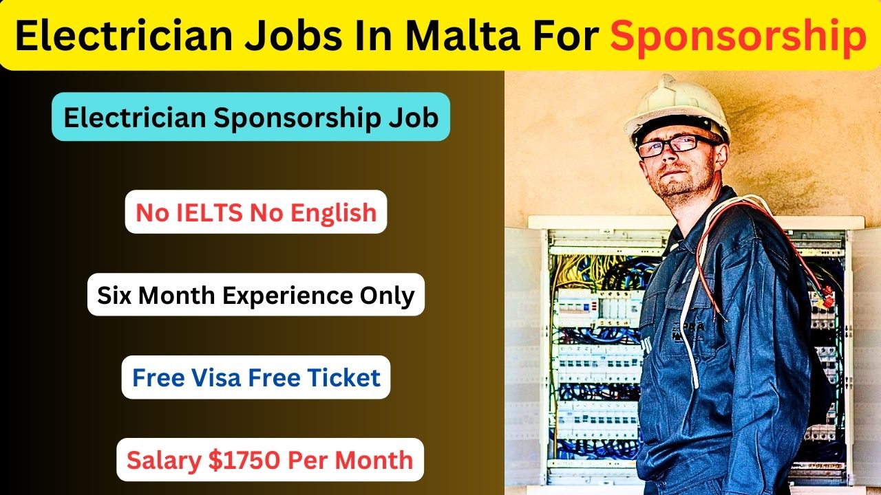 Electrician Jobs In Malta For Sponsorship 2023
