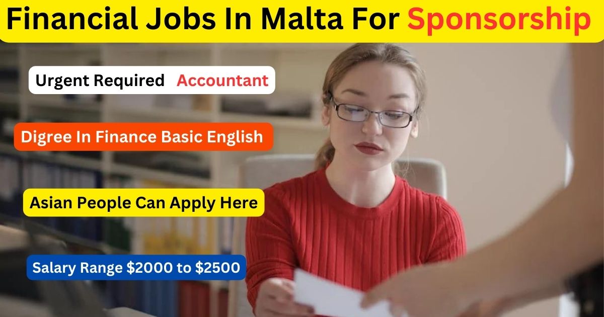 Financial Jobs In Malta For Sponsorship