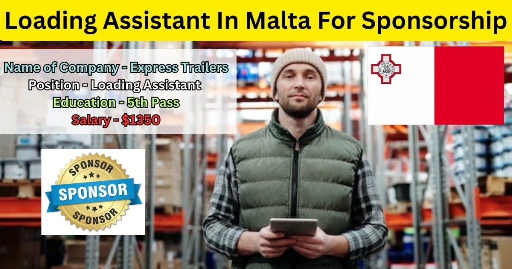 Loading Assistant Jobs In Malta