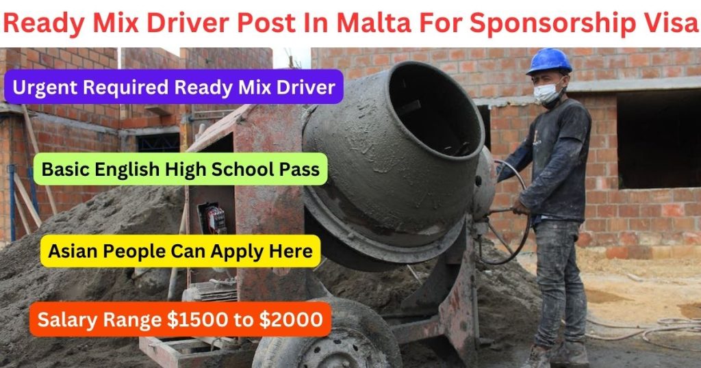 Ready Mix Driver Post In Malta For Sponsorship Visa
