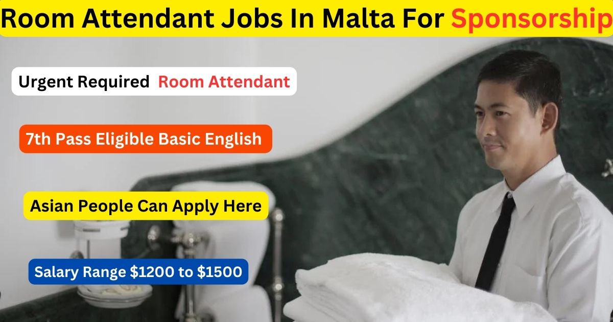 Room Attendant Jobs In Malta For Sponsorship 2023