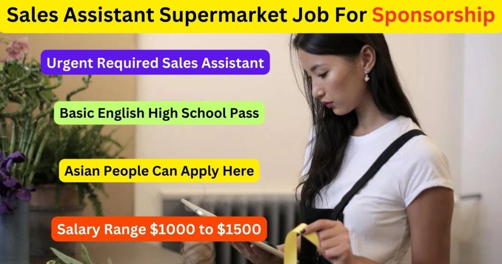 Sales Assistant Supermarket Job For Sponsorship