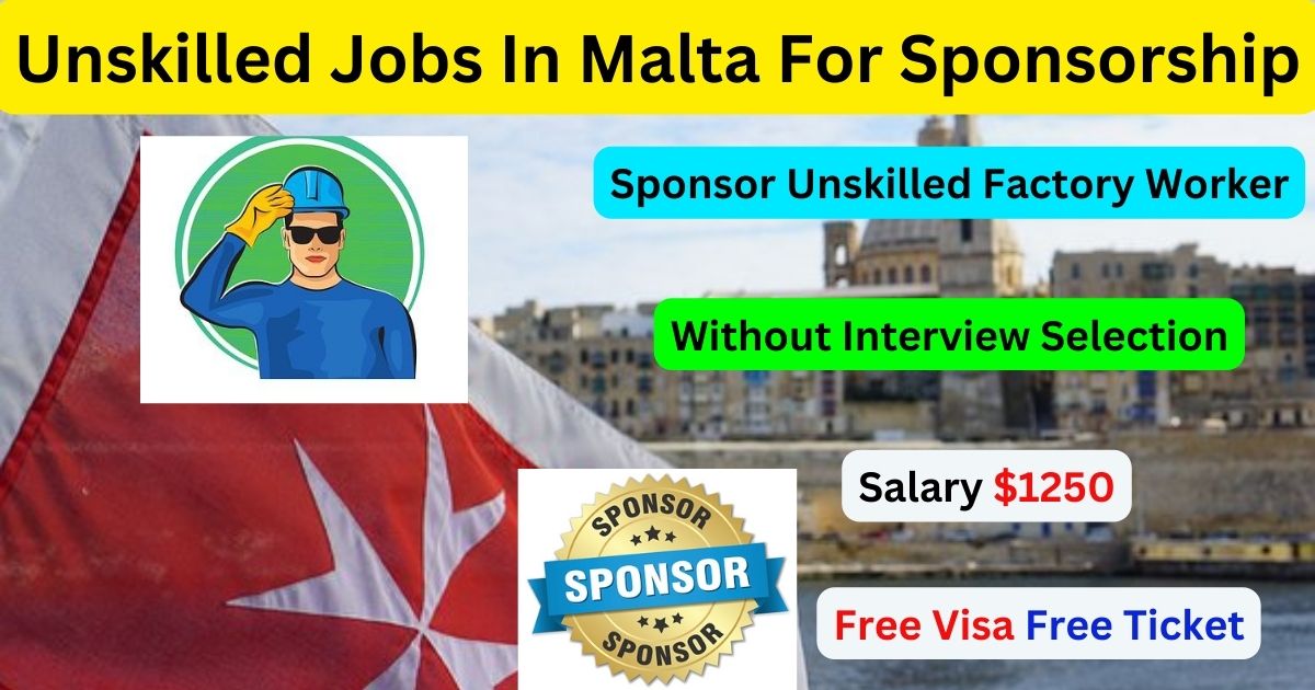 Unskilled Jobs In Malta