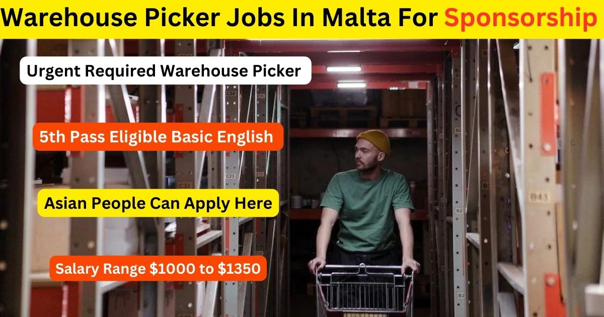 Warehouse Picker Jobs In Malta For Sponsorship 2023