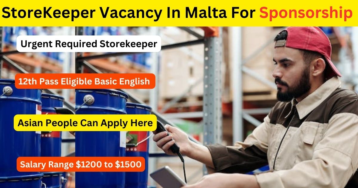 StoreKeeper Vacancy In Malta For Sponsorship